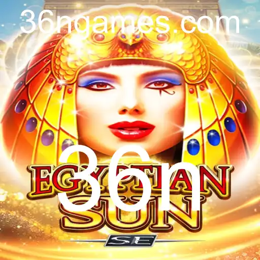 Explorando o Fascinante Mundo de EgyptianSunSE e a Estratégia 36n
